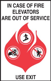 5" x 8" Quick Shipping In Case of Fire Elevator Signage