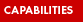 Capabilities