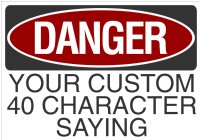 Custom OSHA Signage