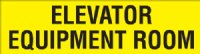 15" x 4" Elevator Maintenance Signage