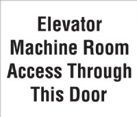 7" x 6" Elevator Maintenance Signage