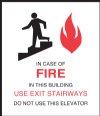 3" x 3.5" In Case Of Fire Elevator Signage