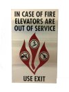 5" x 8" Stainless Steel Clearance In Case of Fire Elevator Signage