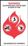 5" x 8" In Case of Fire Elevator Signage