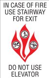 5" x 8" In Case of Fire Elevator Signage