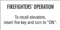 3.5" x 1.75" Firefighters' Signage