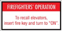 3.5" x 1.75" Firefighters' Signage
