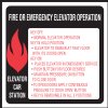 6" x 6" Quick Shipping Elevator Fire & Emergency Signage