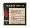 4" x 4" Fire Instruction Signage